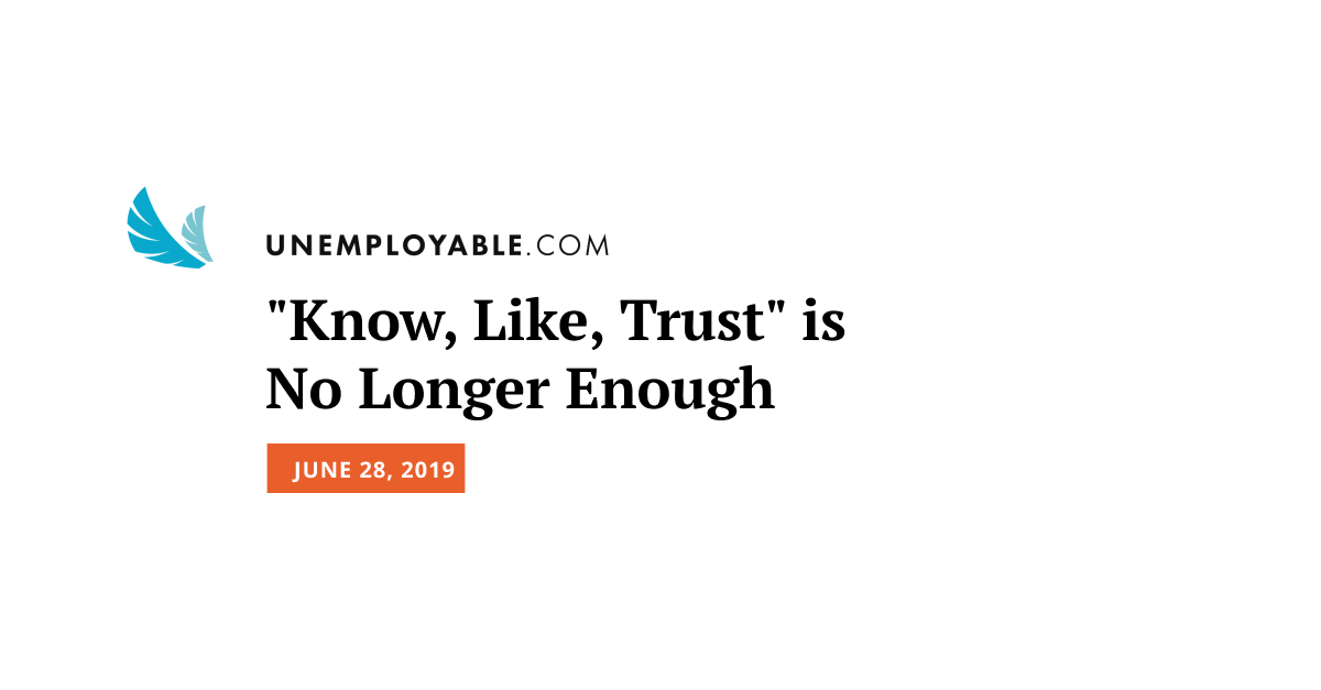 Know, Like, Trust