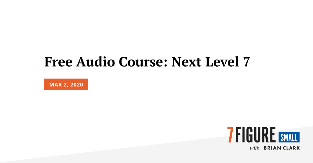 Free Audio Course: Next Level 7